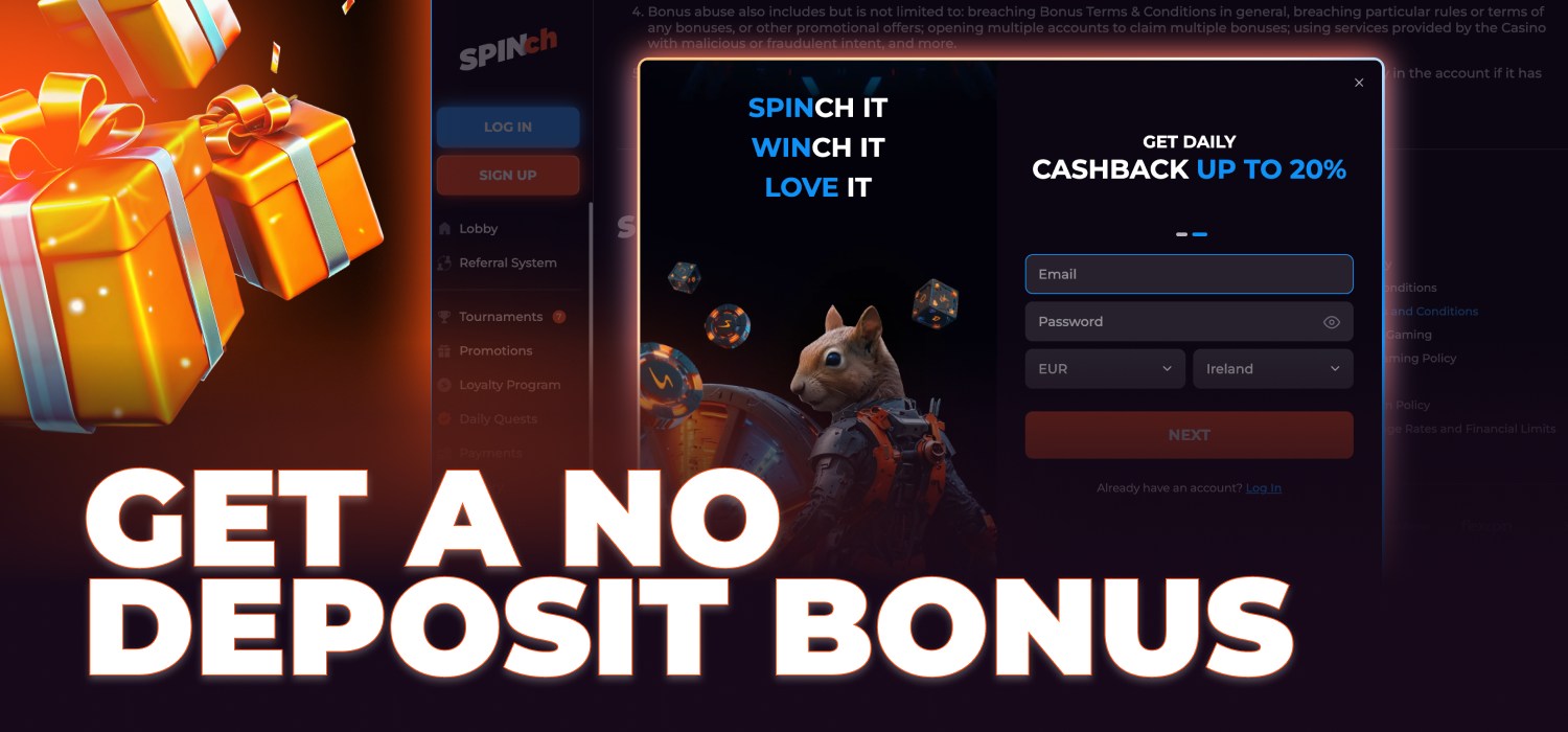getting a no deposit bonus at spinch